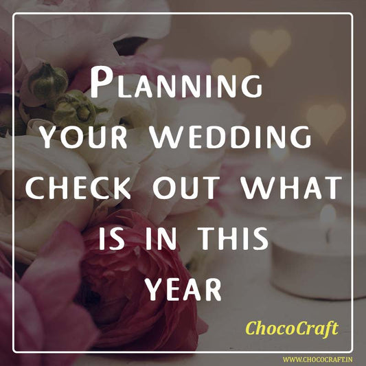 Planning your wedding – check out what is in this year